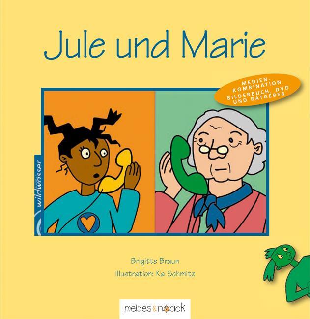 Cover: 9783927796775 | Jule und Marie | Brigitte Braun | Buch | mit einem Ratgeber und 1 DVD