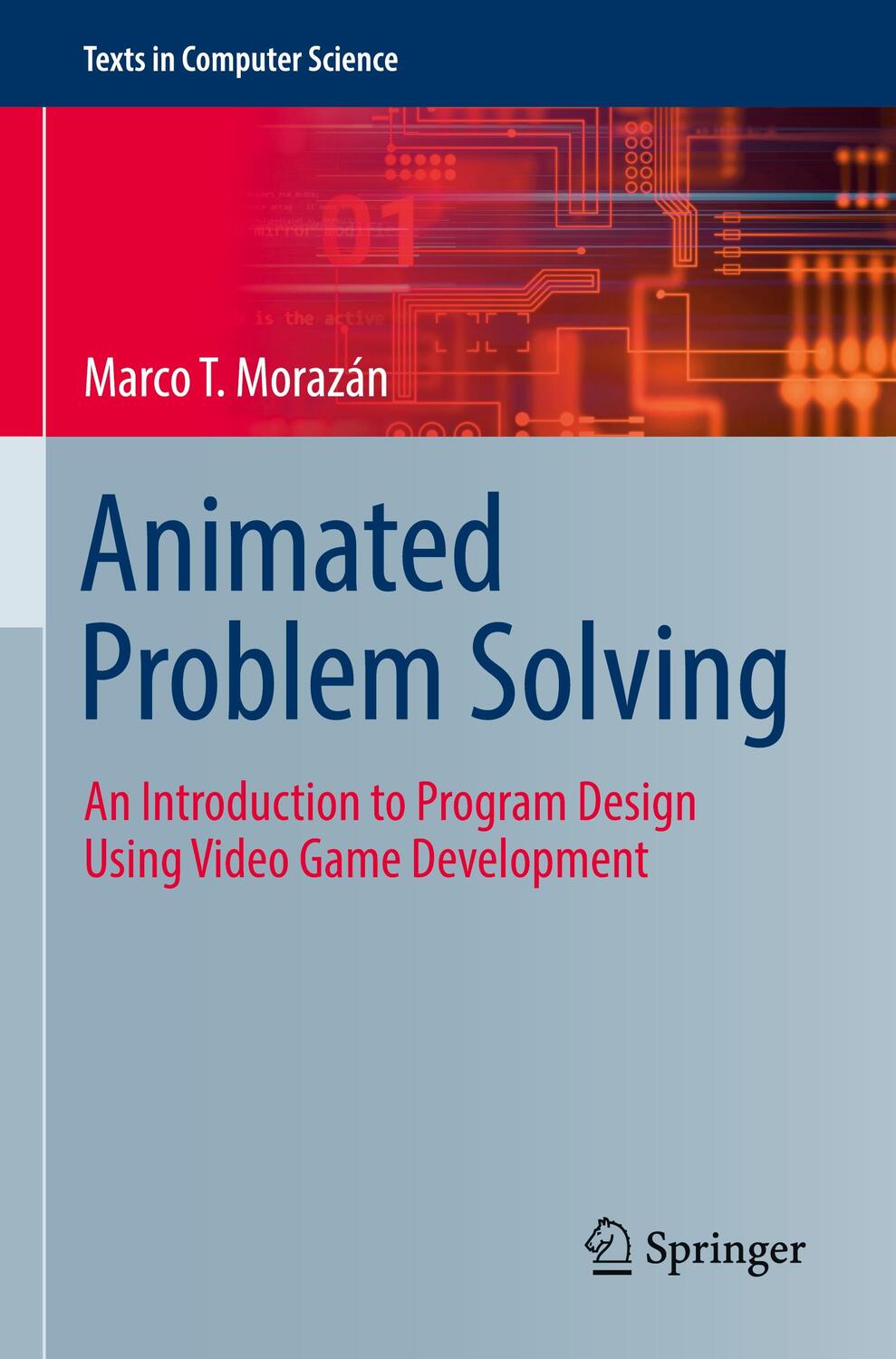 Cover: 9783030850937 | Animated Problem Solving | Marco T. Morazán | Taschenbuch | Paperback