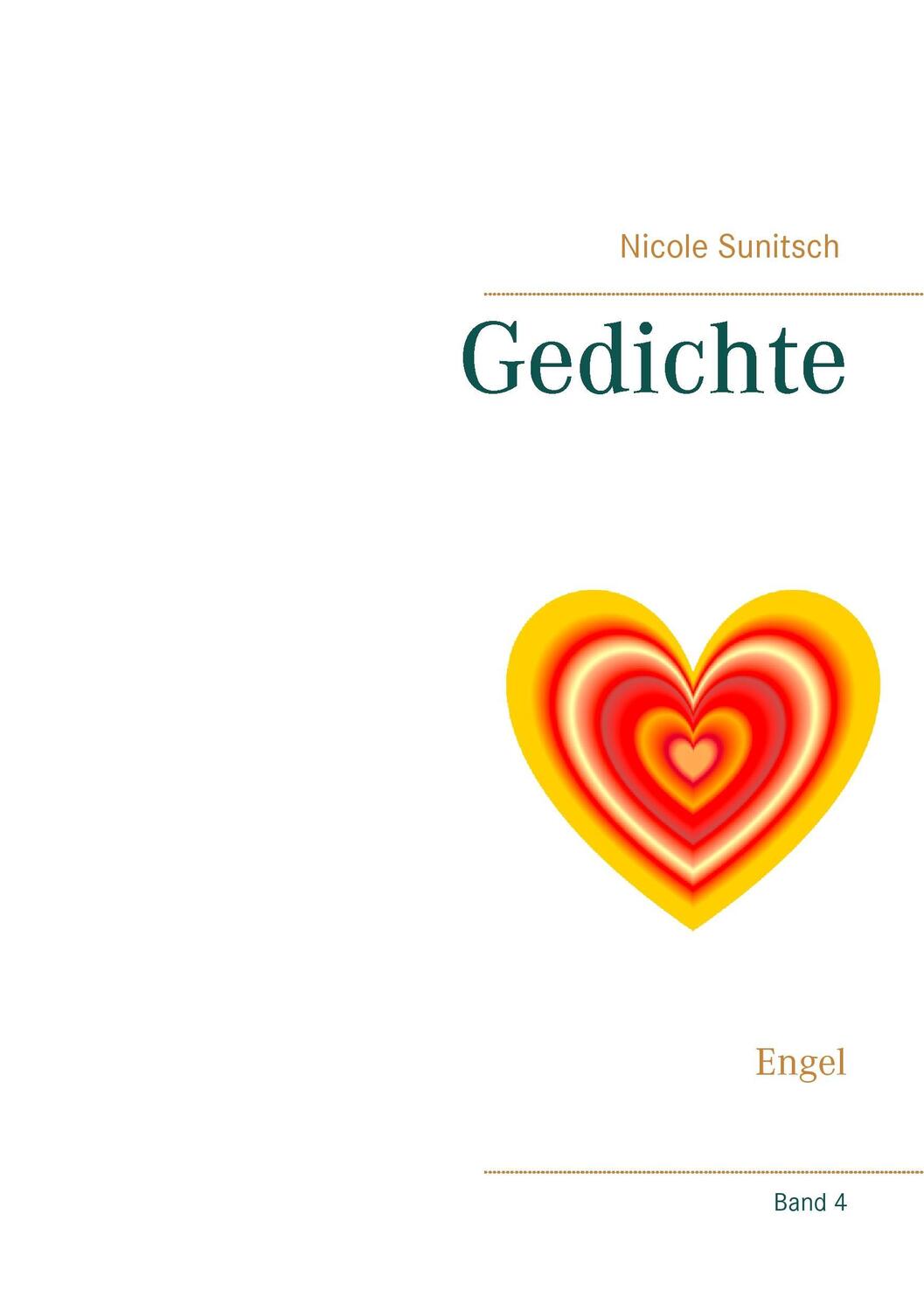 Cover: 9783744819428 | Gedichte | Engel | Nicole Sunitsch | Taschenbuch | Paperback | Deutsch