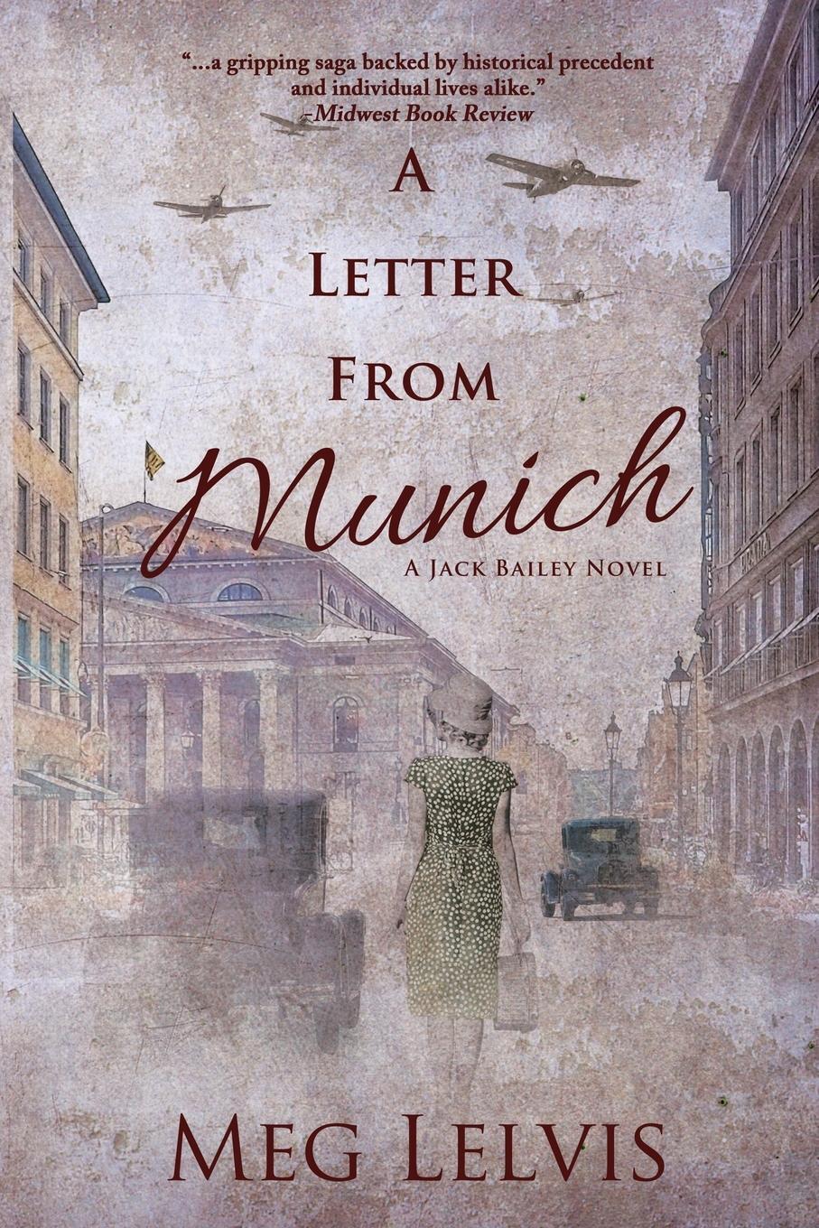 Cover: 9781684334476 | A Letter From Munich | A Jack Bailey Novel | Meg Lelvis | Taschenbuch