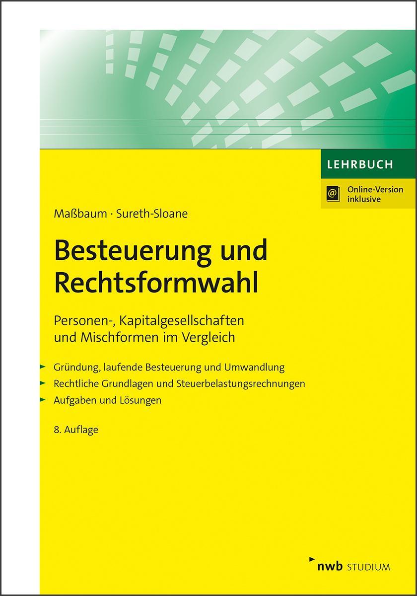 Cover: 9783482534683 | Besteuerung und Rechtsformwahl | Rolf König (u. a.) | Bundle | Deutsch