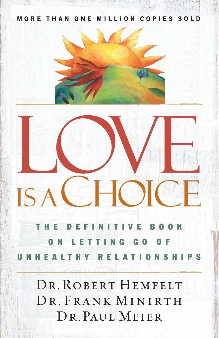 Cover: 9780785263753 | Love Is a Choice | Robert Hemfelt | Taschenbuch | Paperback | Englisch