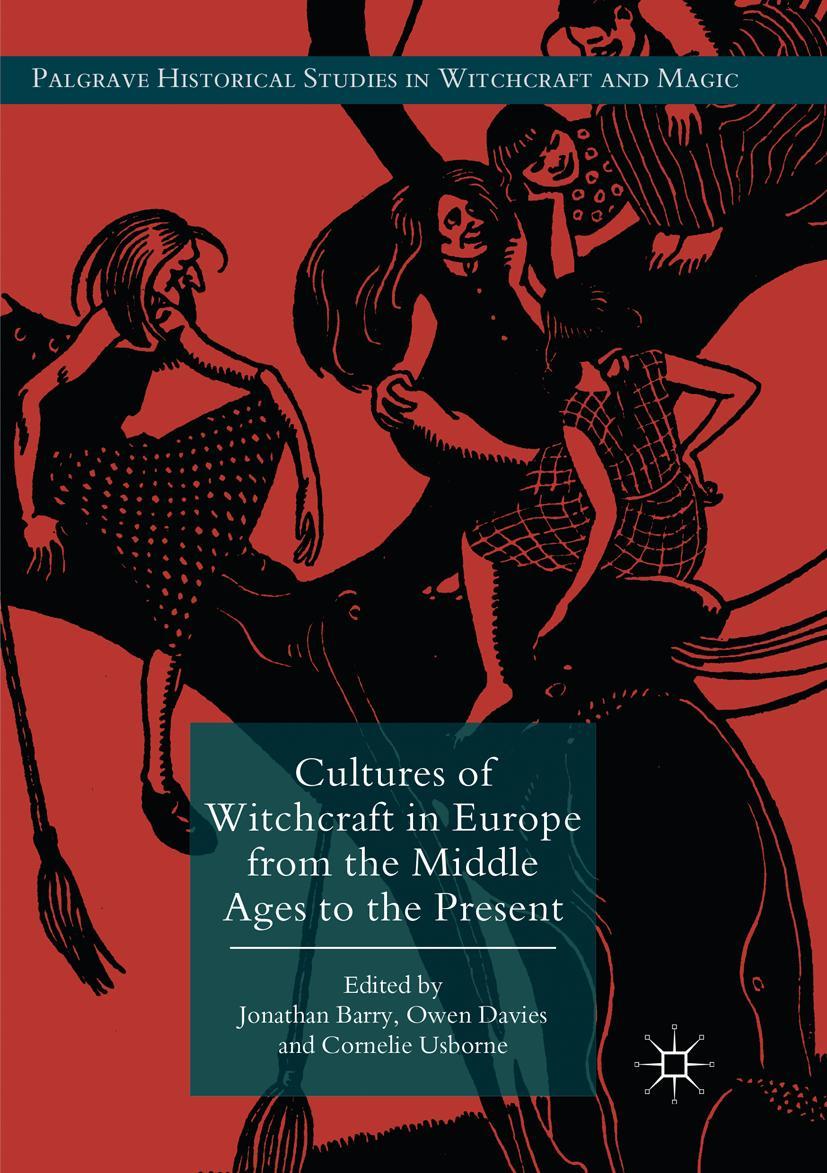 Cover: 9783319876344 | Cultures of Witchcraft in Europe from the Middle Ages to the Present