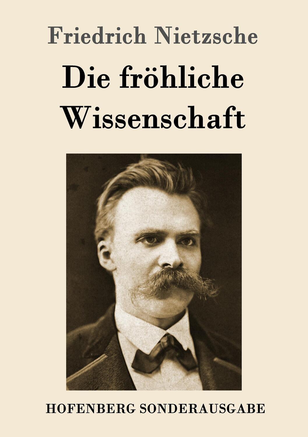 Cover: 9783843064484 | Die fröhliche Wissenschaft | La gaya scienza | Friedrich Nietzsche