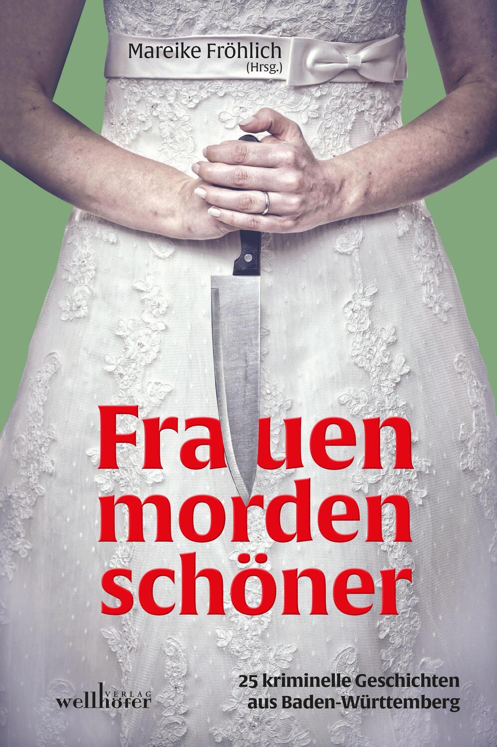 Cover: 9783954282487 | Frauen morden schöner | Anne Grießer (u. a.) | Taschenbuch | Deutsch