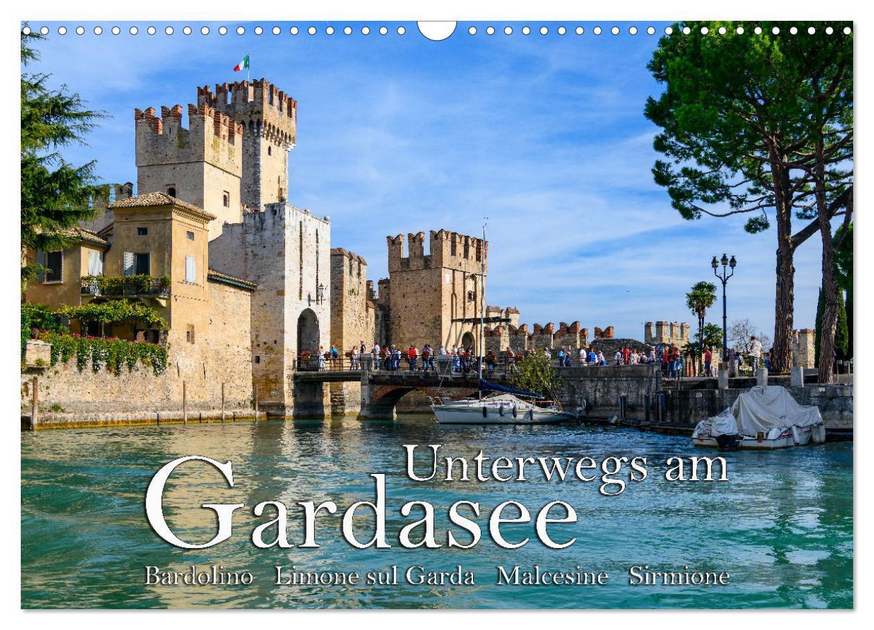 Cover: 9783675546196 | Unterwegs am Gardasee (Wandkalender 2024 DIN A3 quer), CALVENDO...