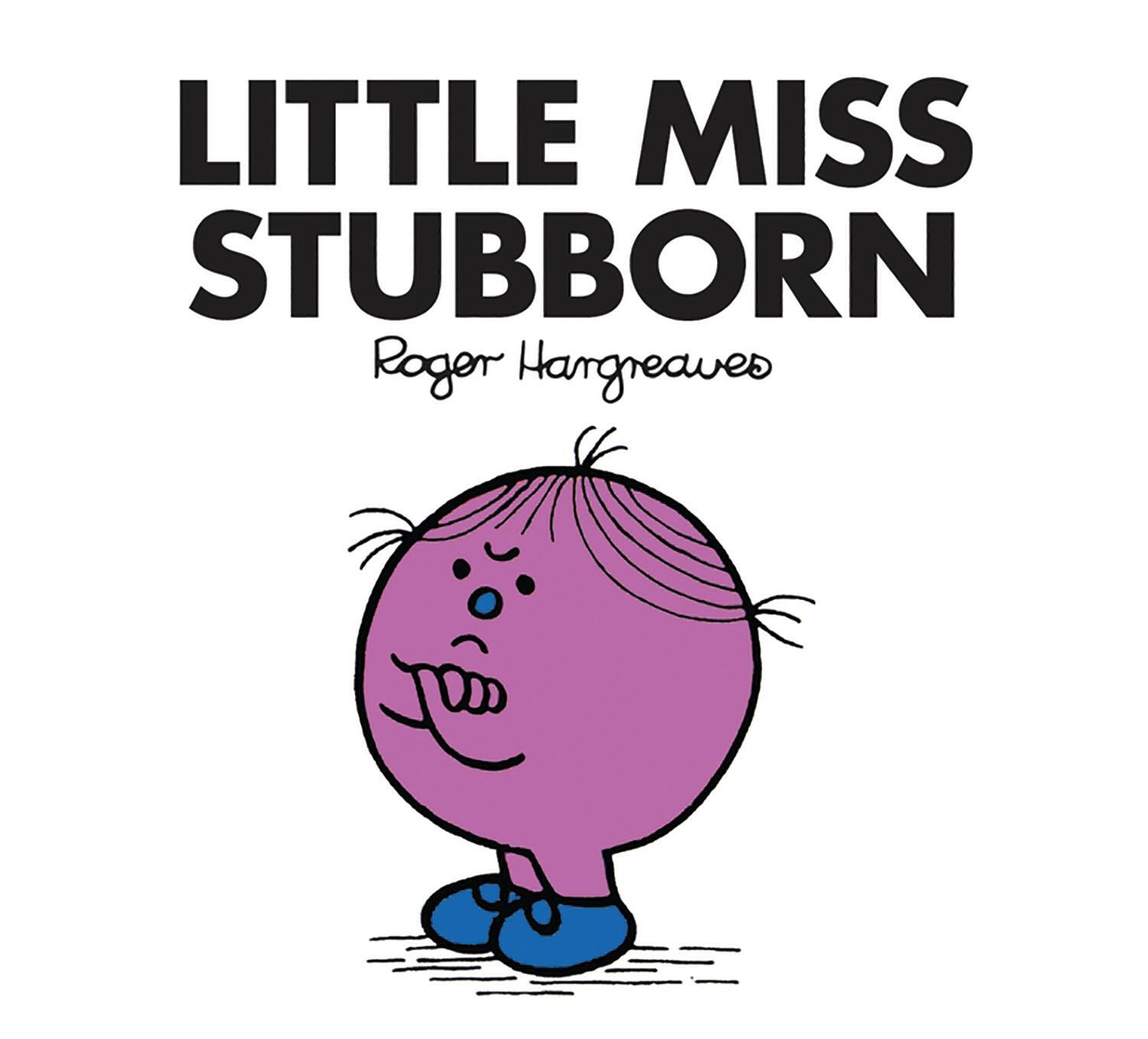 Cover: 9781405289825 | Little Miss Stubborn | Roger Hargreaves | Taschenbuch | 32 S. | 2018