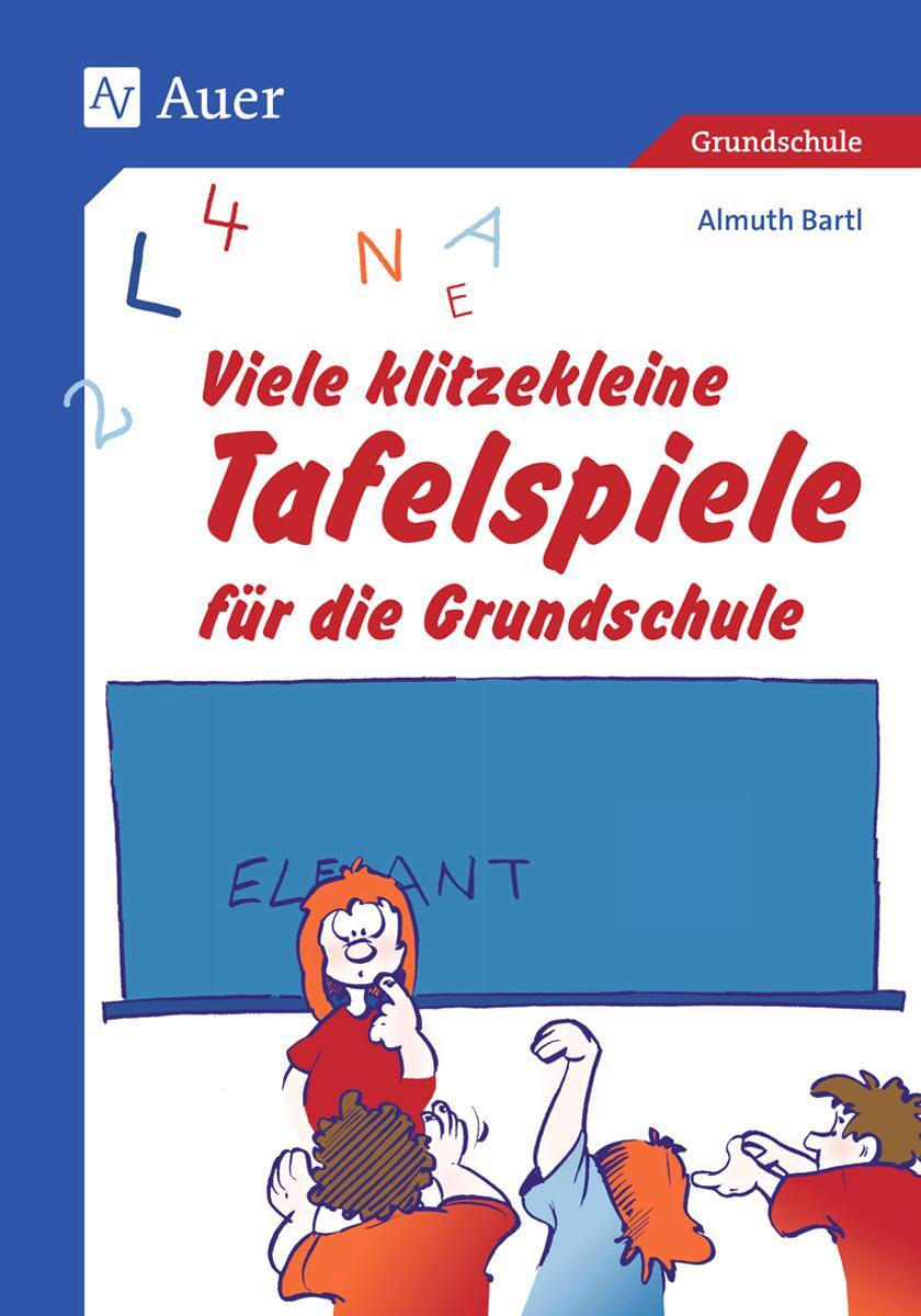 Cover: 9783403035756 | Viele klitzekleine Tafelspiele für die Grundschule | Almuth Bartl