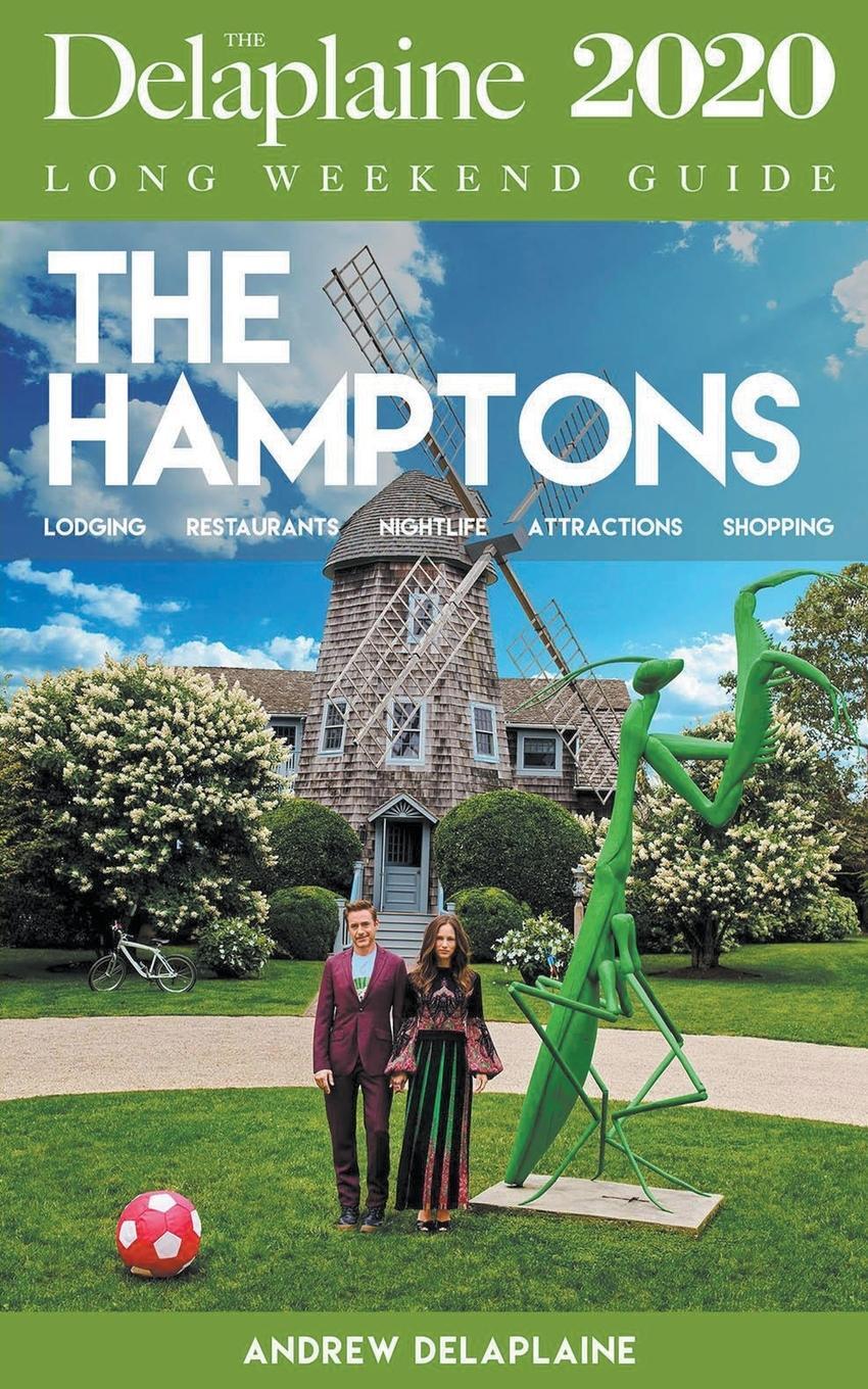 Cover: 9781393712633 | The Hamptons - The Delaplaine 2020 Long Weekend Guide | Delaplaine