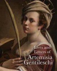 Cover: 9781843681960 | Lives of Artemisia Gentileschi | By Herself and Others | Taschenbuch