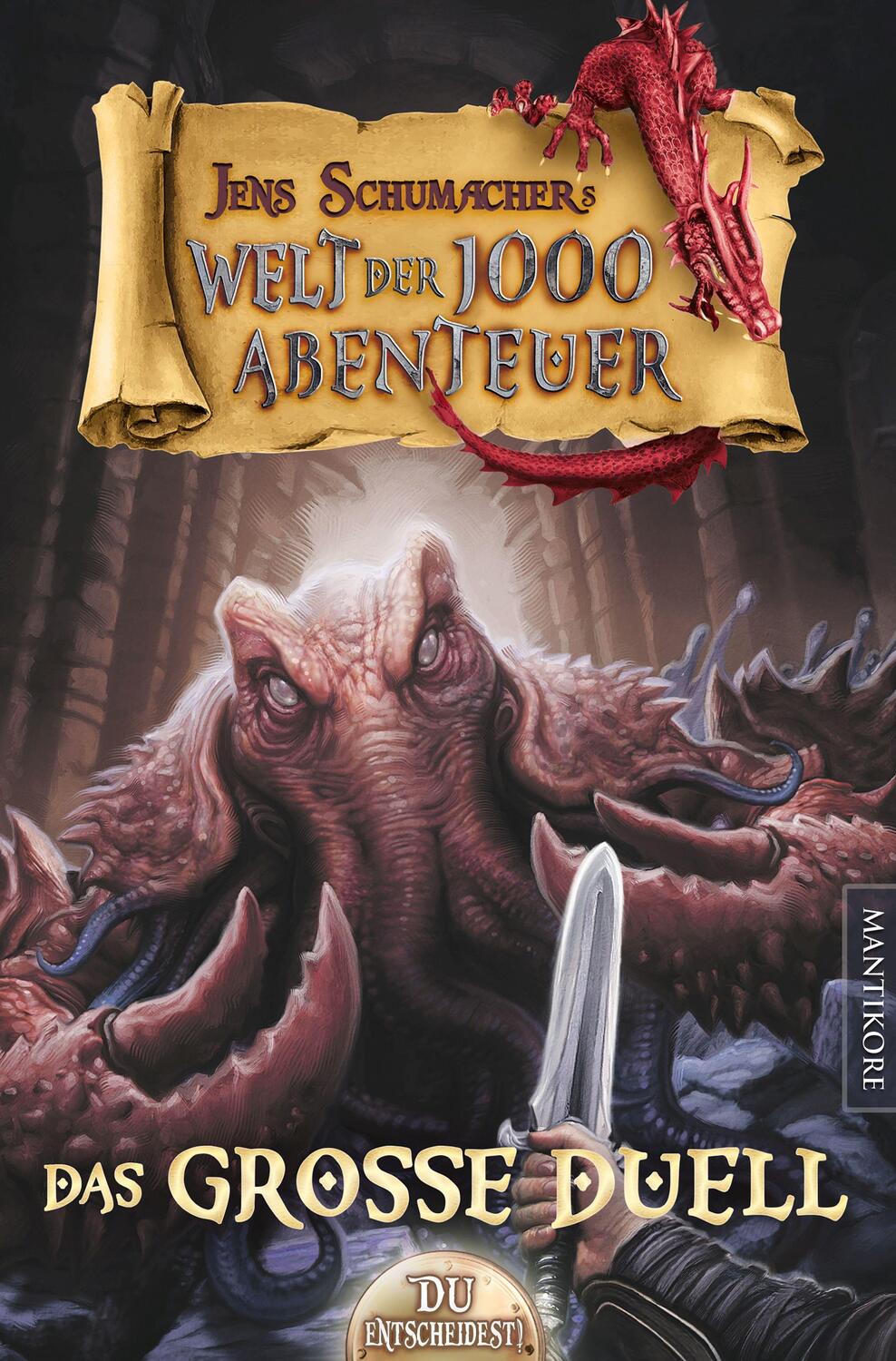Cover: 9783961881345 | Die Welt der 1000 Abenteuer - Das große Duell: Ein Fantasy-Spielbuch