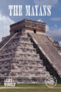 Cover: 9781784640675 | The Mayans | Alex Woolf | Taschenbuch | KS2 History | Englisch | 2015