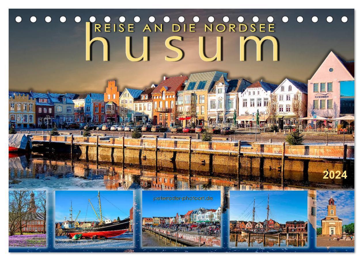 Cover: 9783675756885 | Reise an die Nordsee - Husum (Tischkalender 2024 DIN A5 quer),...