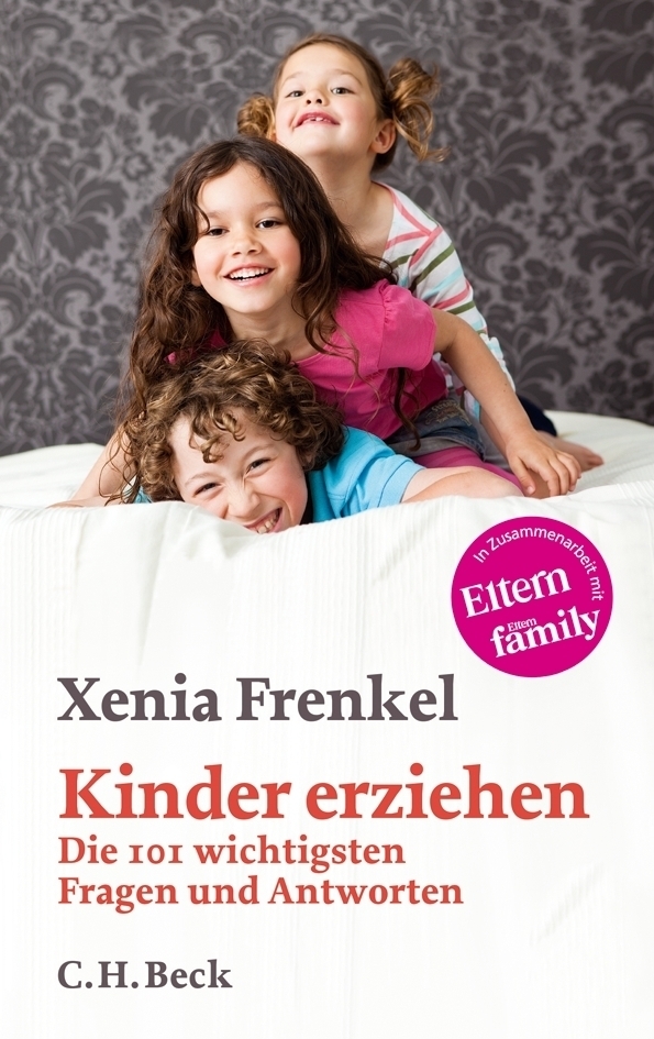 Cover: 9783406653797 | Kinder erziehen | Xenia Frenkel | Taschenbuch | 192 S. | Deutsch