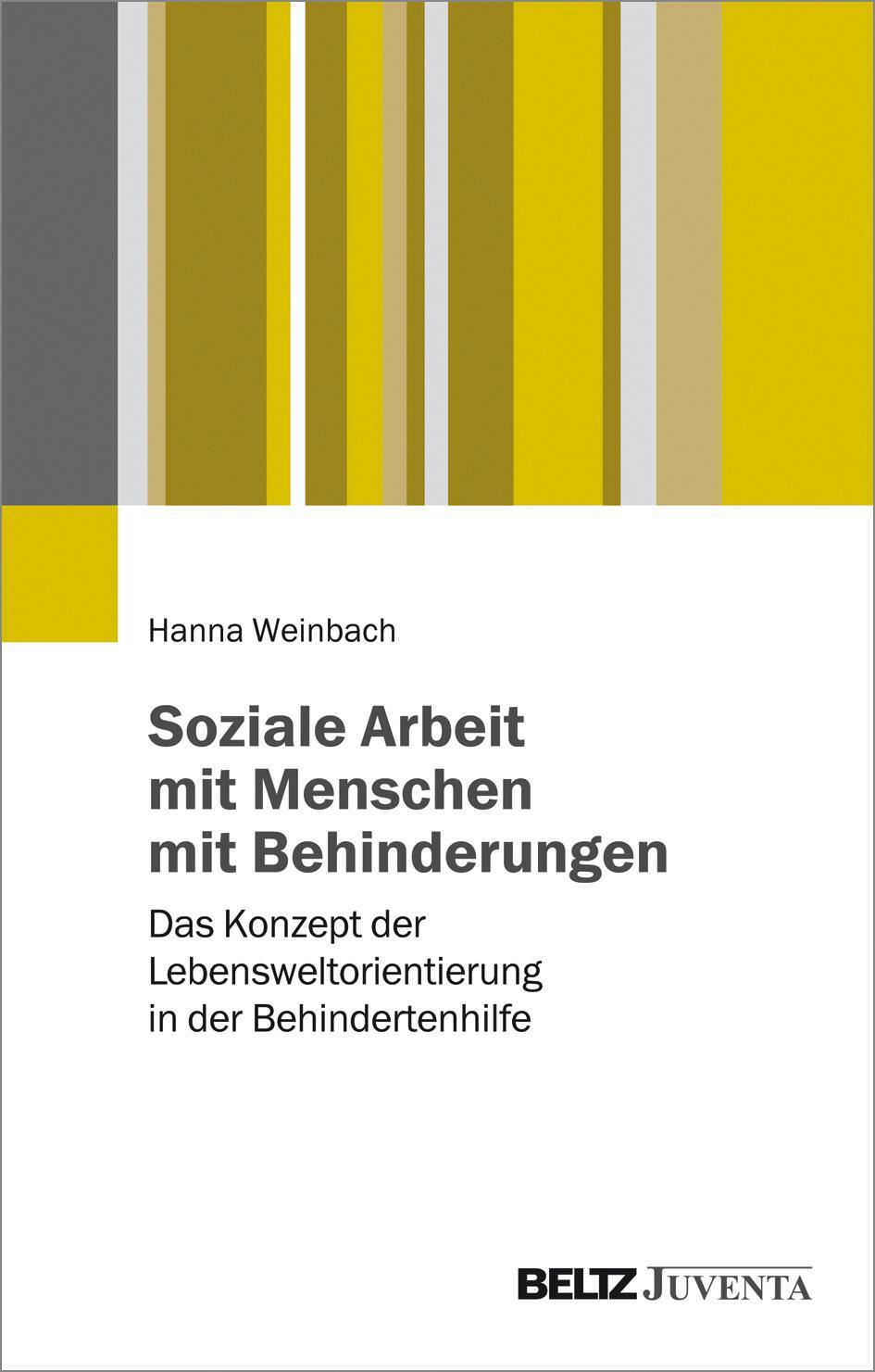 Cover: 9783779933854 | Soziale Arbeit mit Menschen mit Behinderungen | Hanna Weinbach | Buch
