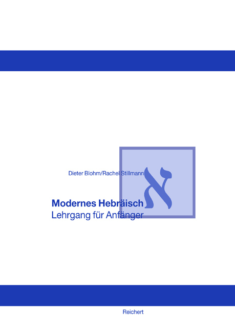 Cover: 9783895001376 | Modernes Hebräisch | Lehrgang für Anfänger | Dieter Blohm (u. a.)