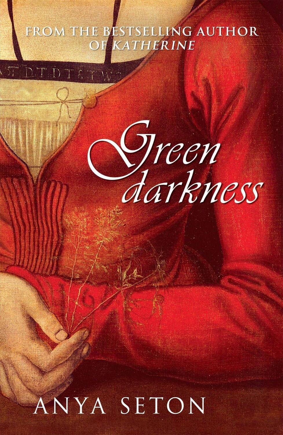 Cover: 9780340921098 | Green Darkness | Anya Seton | Taschenbuch | Englisch | 2007