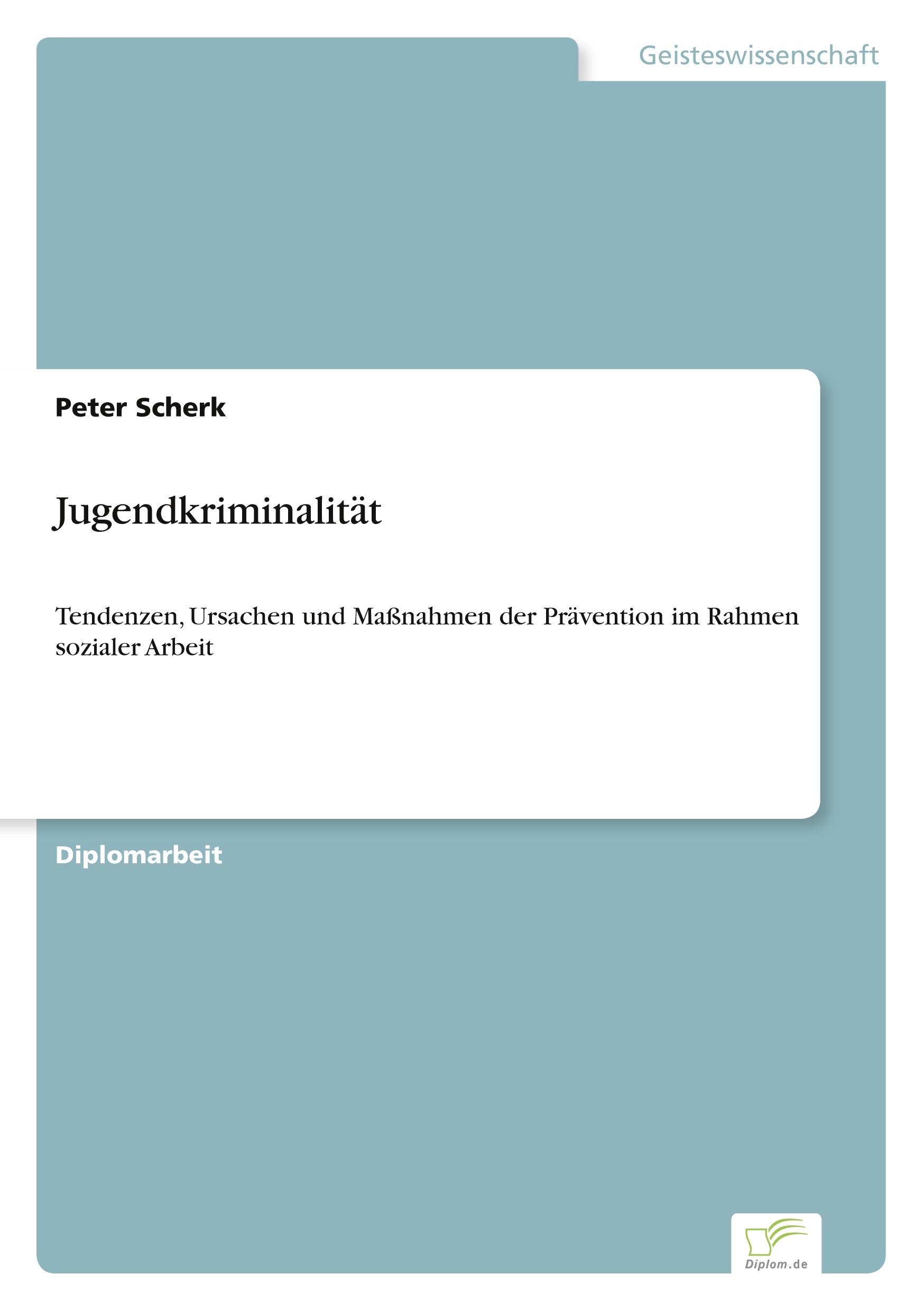 Cover: 9783838653051 | Jugendkriminalität | Peter Scherk | Taschenbuch | Paperback | 108 S.