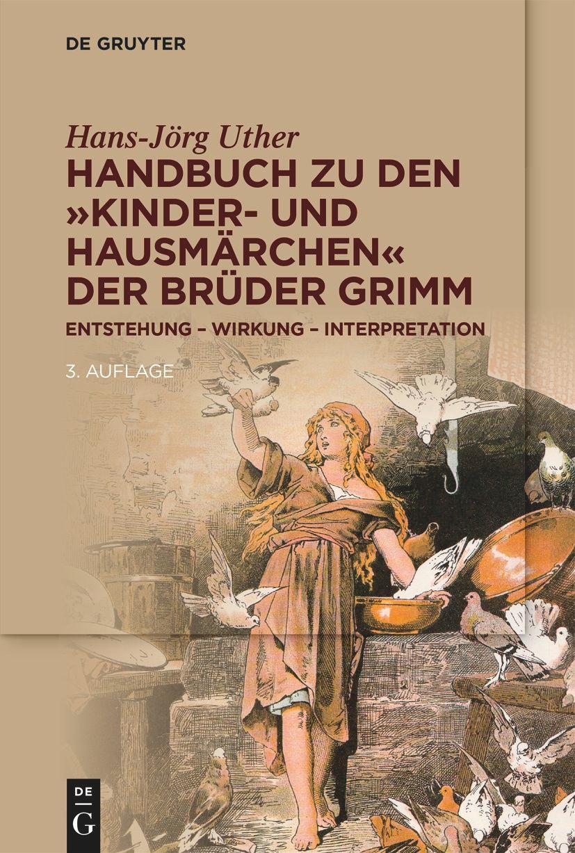 Cover: 9783110746631 | Handbuch zu den "Kinder- und Hausmärchen" der Brüder Grimm | Uther