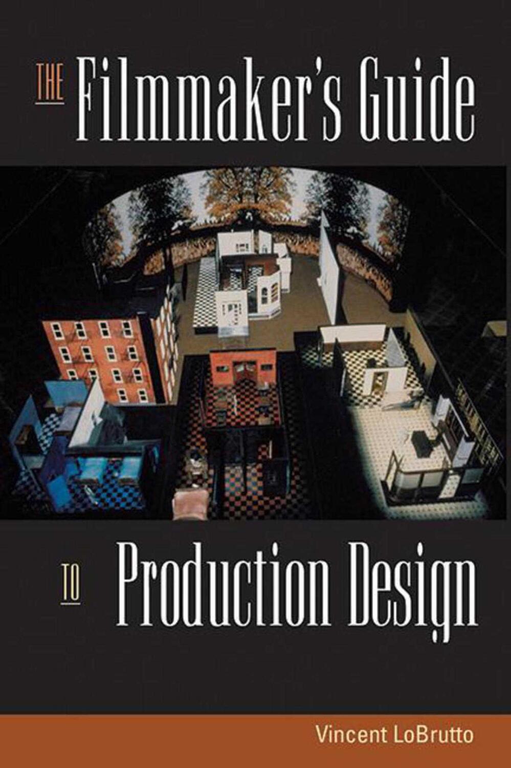 Cover: 9781581152241 | The Filmmaker's Guide to Production Design | Vincent Lobrutto | Buch