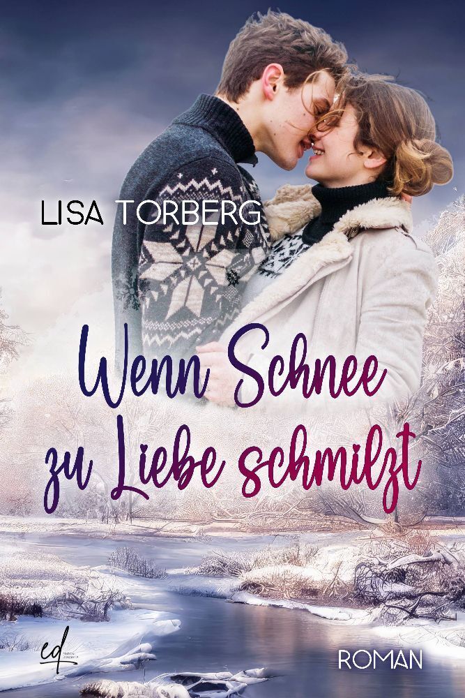 Cover: 9791281636019 | Wenn Schnee zu Liebe schmilzt | Lisa Torberg | Taschenbuch | 248 S.