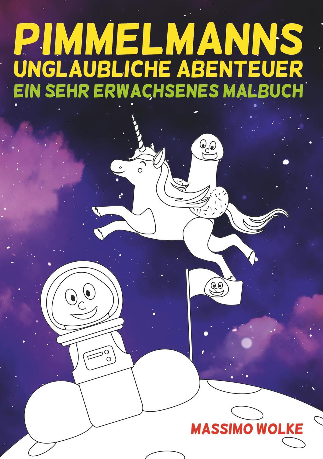 Cover: 9783752888539 | Pimmelmanns unglaubliche Abenteuer - Ein sehr erwachsenes Malbuch