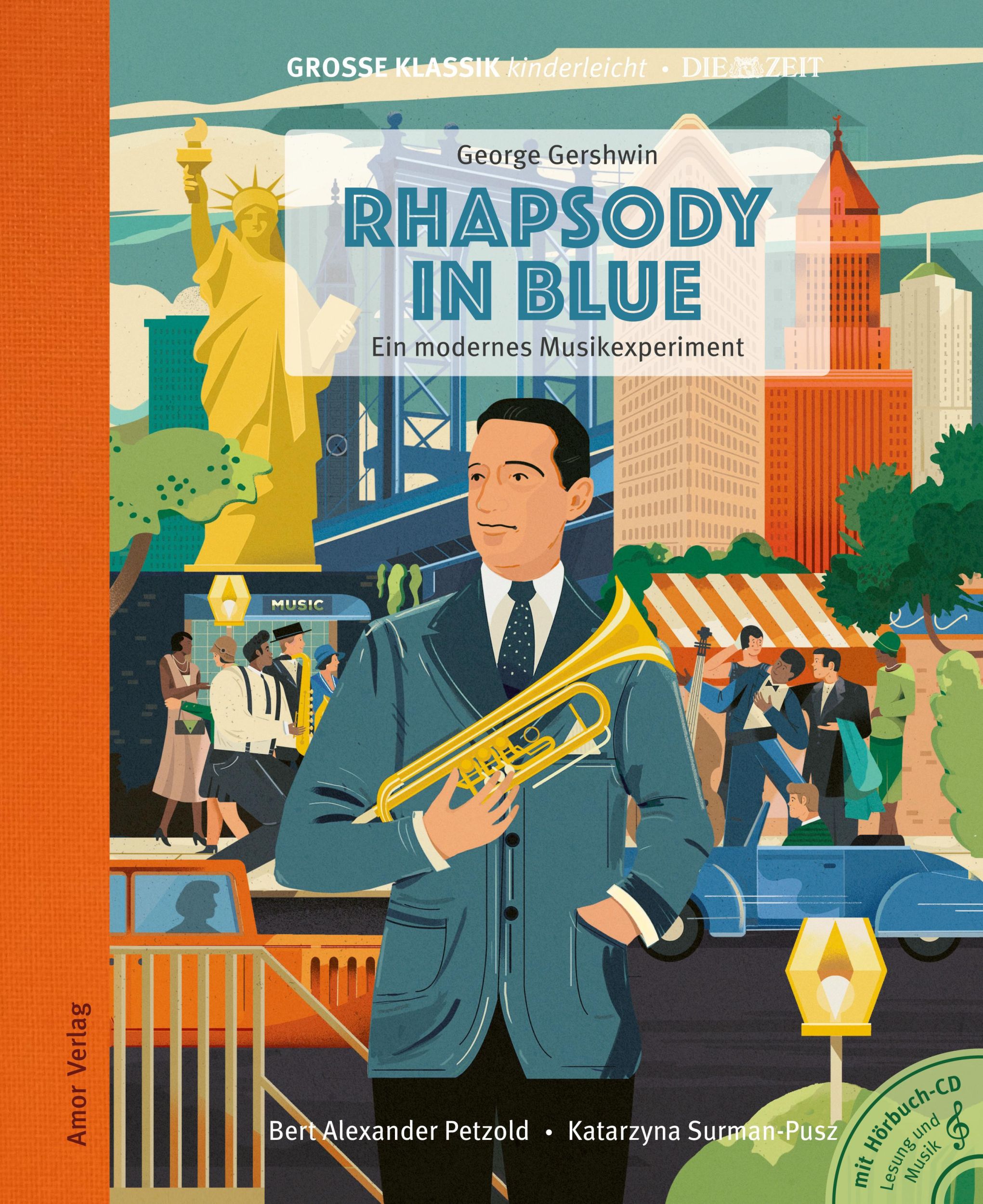 Cover: 9783985873050 | Rhapsody in Blue. Ein modernes Musikexperiment. | Gershwin (u. a.)