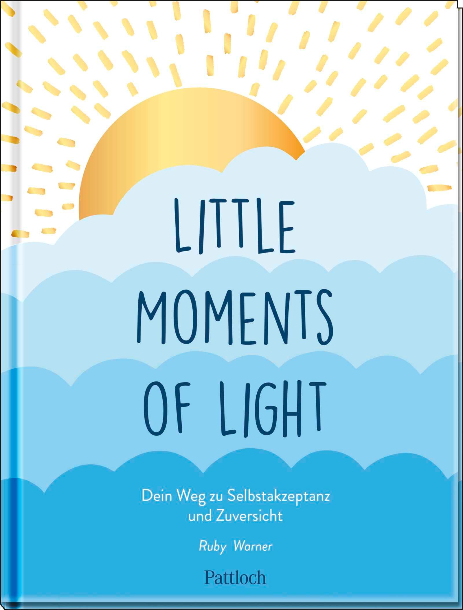 Cover: 9783629009883 | Little Moments of Light | Ruby Warner | Buch | 128 S. | Deutsch | 2024