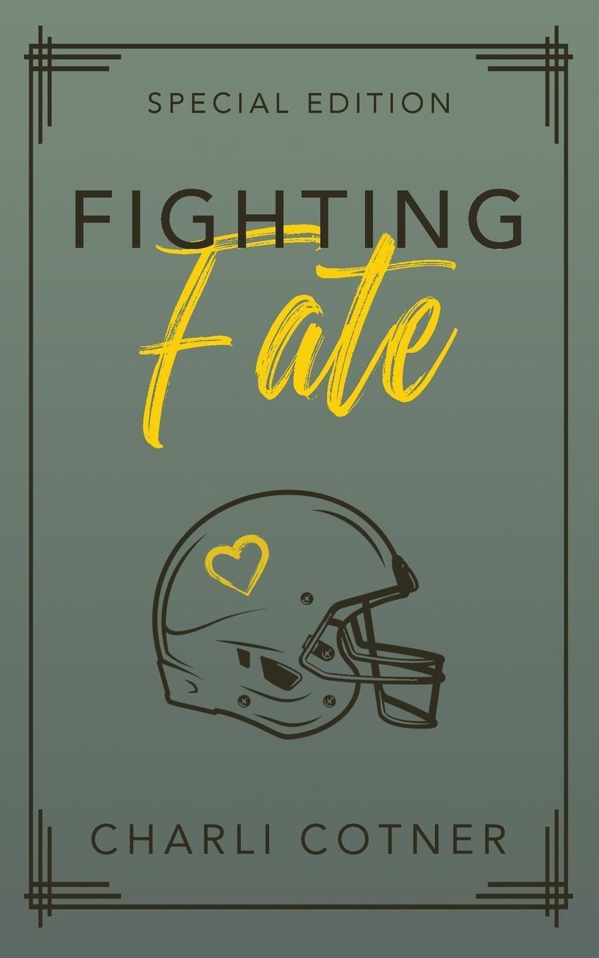 Cover: 9798989156610 | Fighting Fate | Best Friends to Lovers University Romance (Book 1)