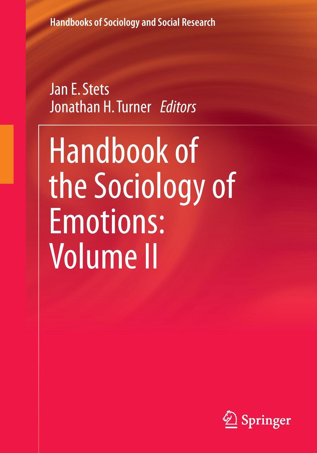 Cover: 9789401773447 | Handbook of the Sociology of Emotions: Volume II | Turner (u. a.)