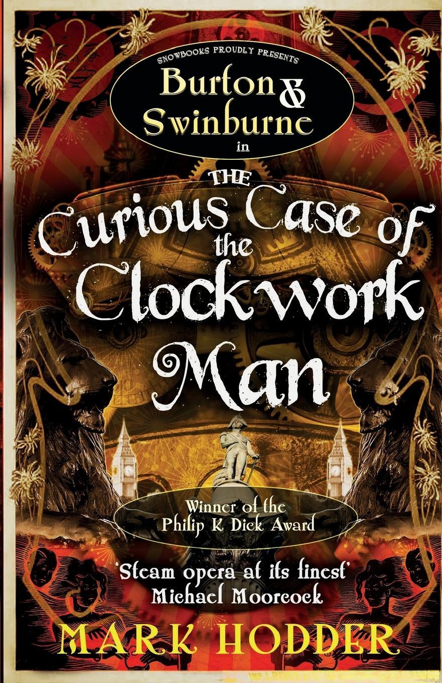 Cover: 9781906727994 | The Curious Case of the Clockwork Man | Mark Hodder | Taschenbuch