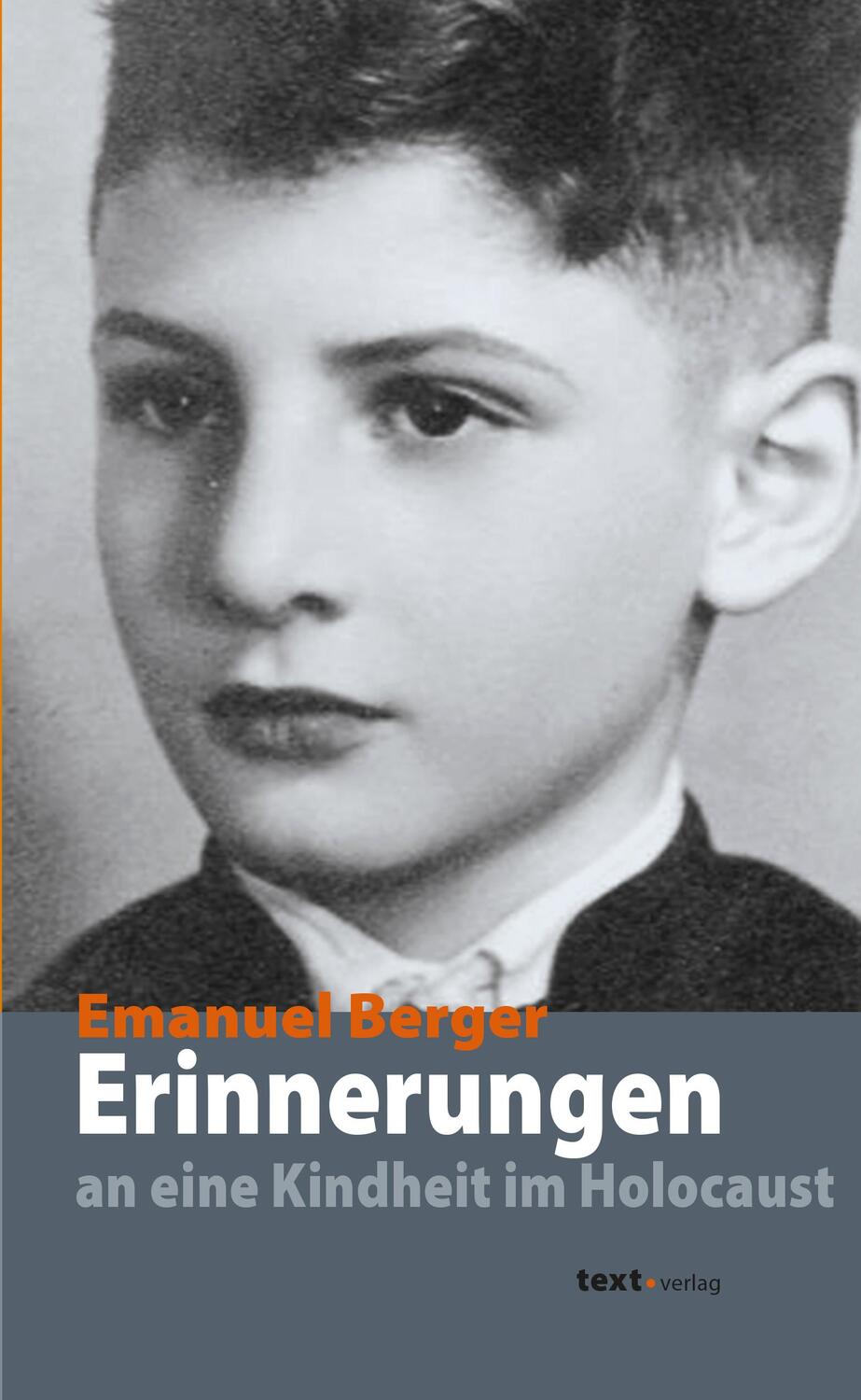Cover: 9783938414781 | Erinnerungen an eine Kindheit im Holocaust | Emanuel Berger | Buch