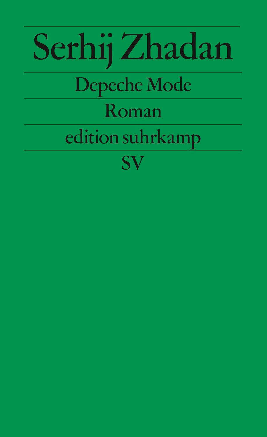 Cover: 9783518124949 | Depeche Mode | Serhij Zhadan | Taschenbuch | edition suhrkamp | 245 S.