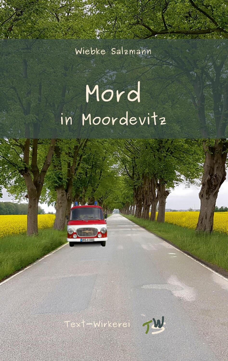 Cover: 9783347553712 | Mord in Moordevitz | Ein Regio-Krimi aus Mecklenburg-Vorpommern. DE