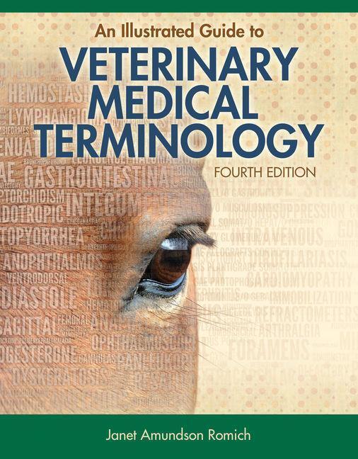 Cover: 9781133125761 | An Illustrated Guide to Veterinary Medical Terminology | Romich | Buch