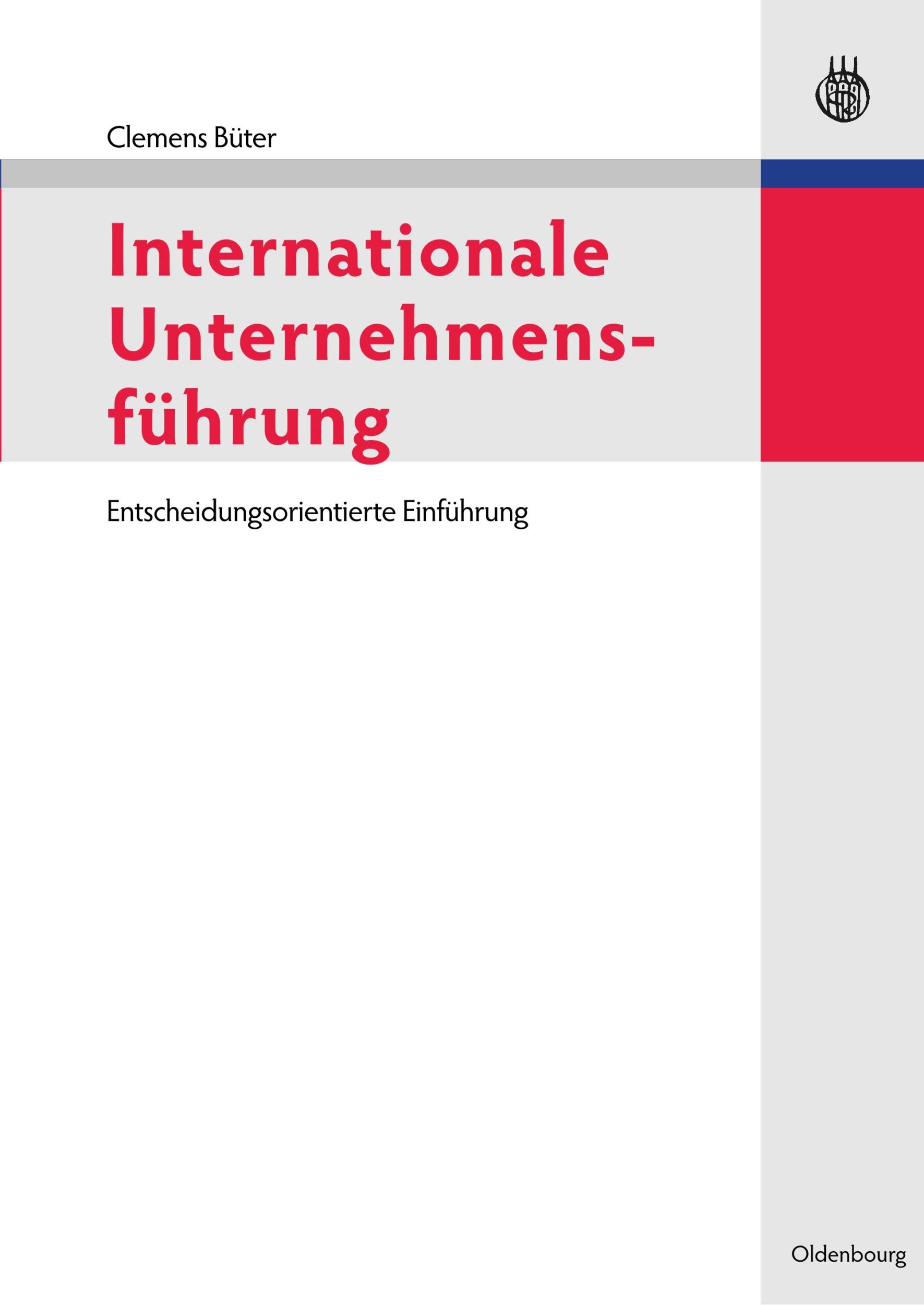 Cover: 9783486589948 | Internationale Unternehmensführung | Clemens Büter | Taschenbuch | X