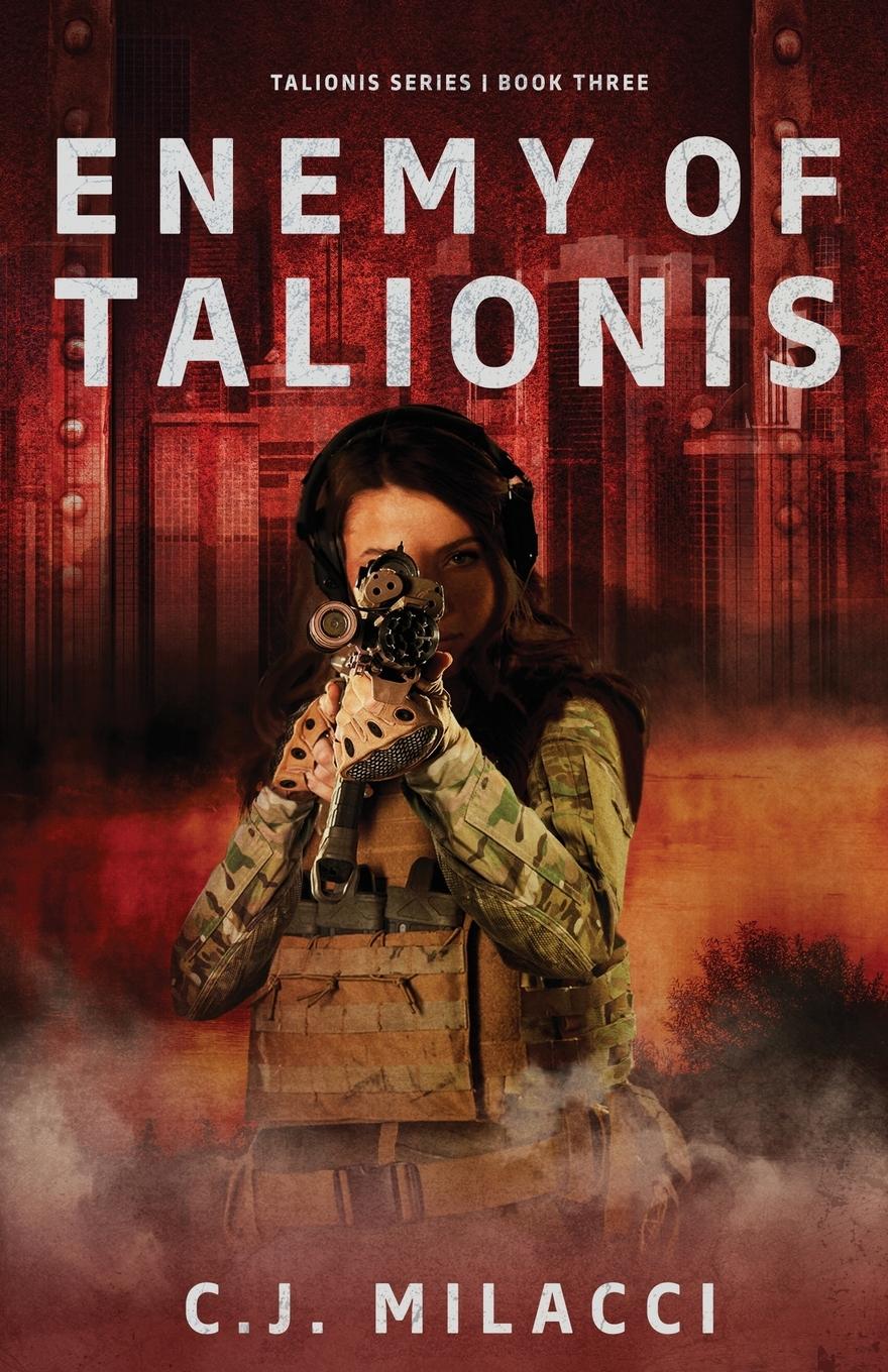 Cover: 9781958230121 | Enemy of Talionis | C. J. Milacci | Taschenbuch | Englisch | 2024