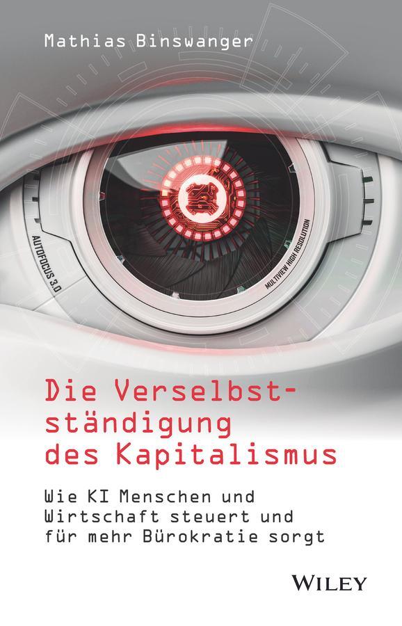 Cover: 9783527511525 | Die Verselbstständigung des Kapitalismus | Mathias Binswanger | Buch