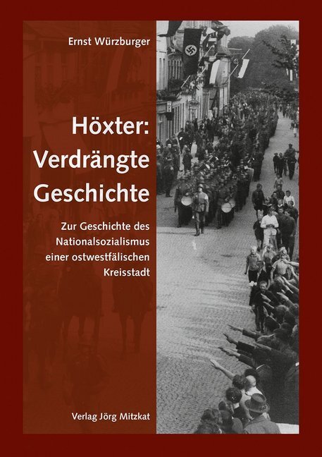 Cover: 9783940751805 | Höxter: Verdrängte Geschichte | Ernst Würzburger | Buch | Deutsch