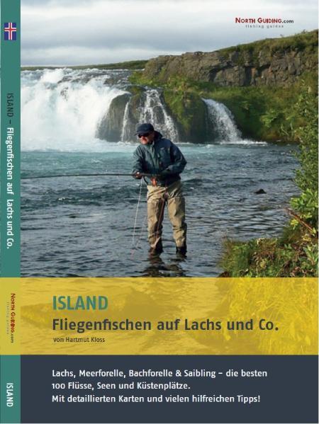 Cover: 9783942366212 | Island - Fliegenfischen auf Lachs &amp; Co. | Hartmut Kloss | Taschenbuch