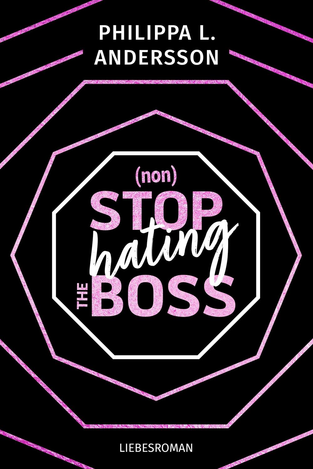 Cover: 9783989420588 | nonStop hating the Boss | Philippa L. Andersson | Taschenbuch | 352 S.