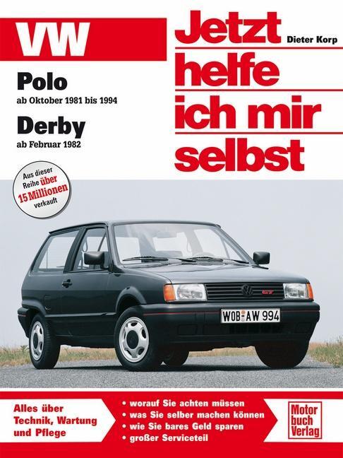 Cover: 9783613010925 | VW Polo / VW Derby. Jetzt helfe ich mir selbst | Dieter Korp | Buch