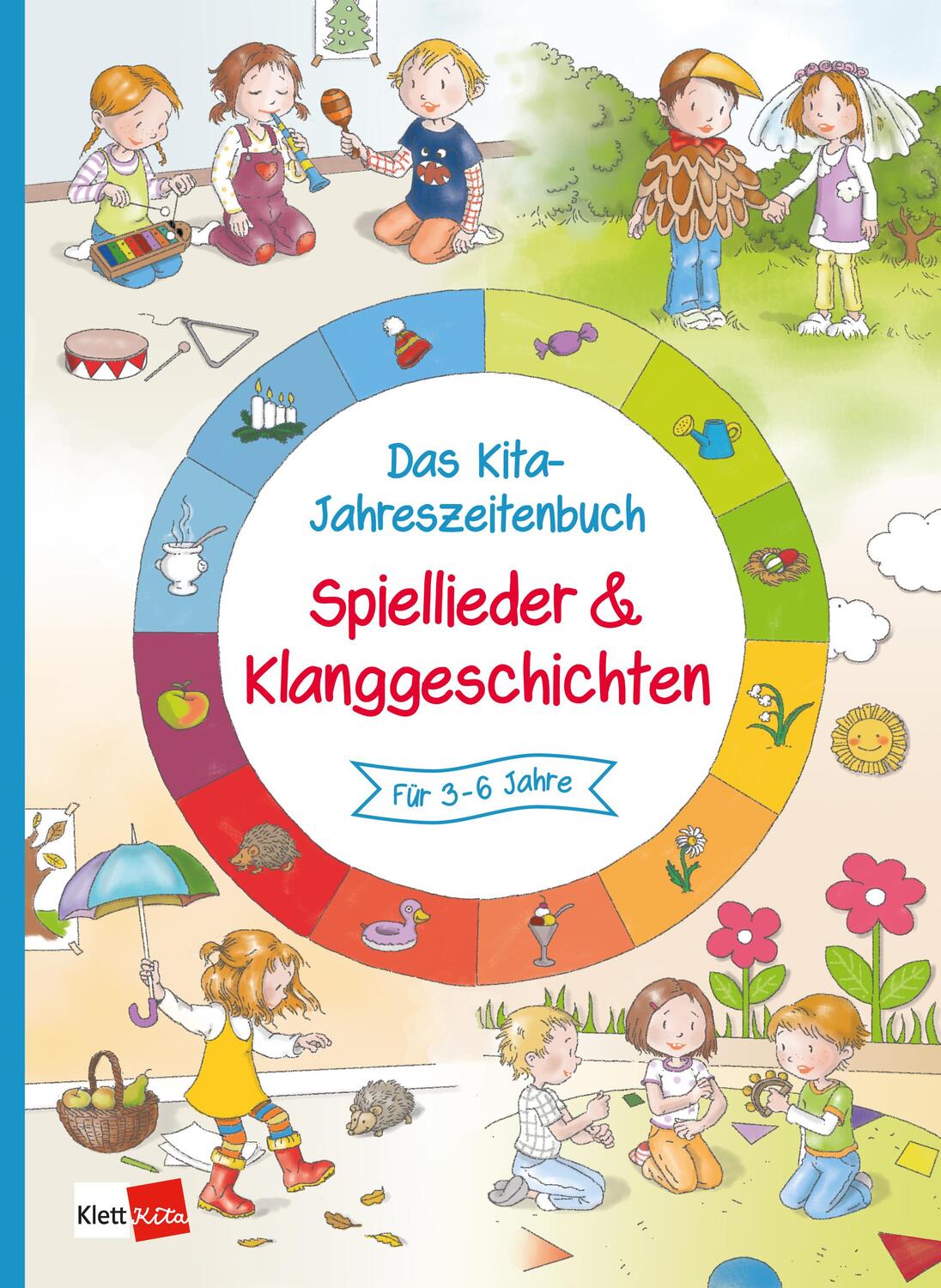 Cover: 9783960460855 | Das Kita-Jahreszeitenbuch | Spiellieder &amp; Klanggeschichten | Buch