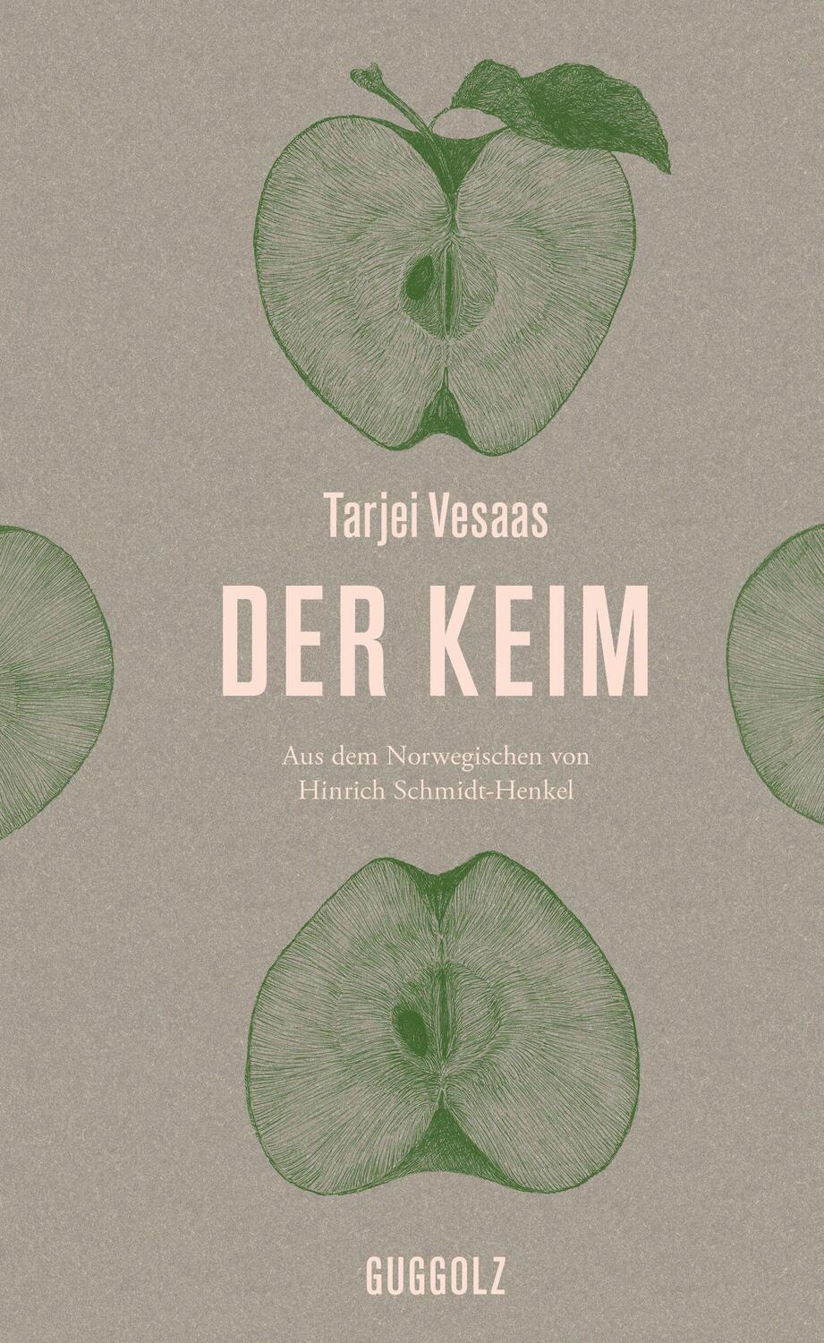 Cover: 9783945370391 | Der Keim | Tarjei Vesaas | Buch | Deutsch | 2023 | Guggolz Verlag