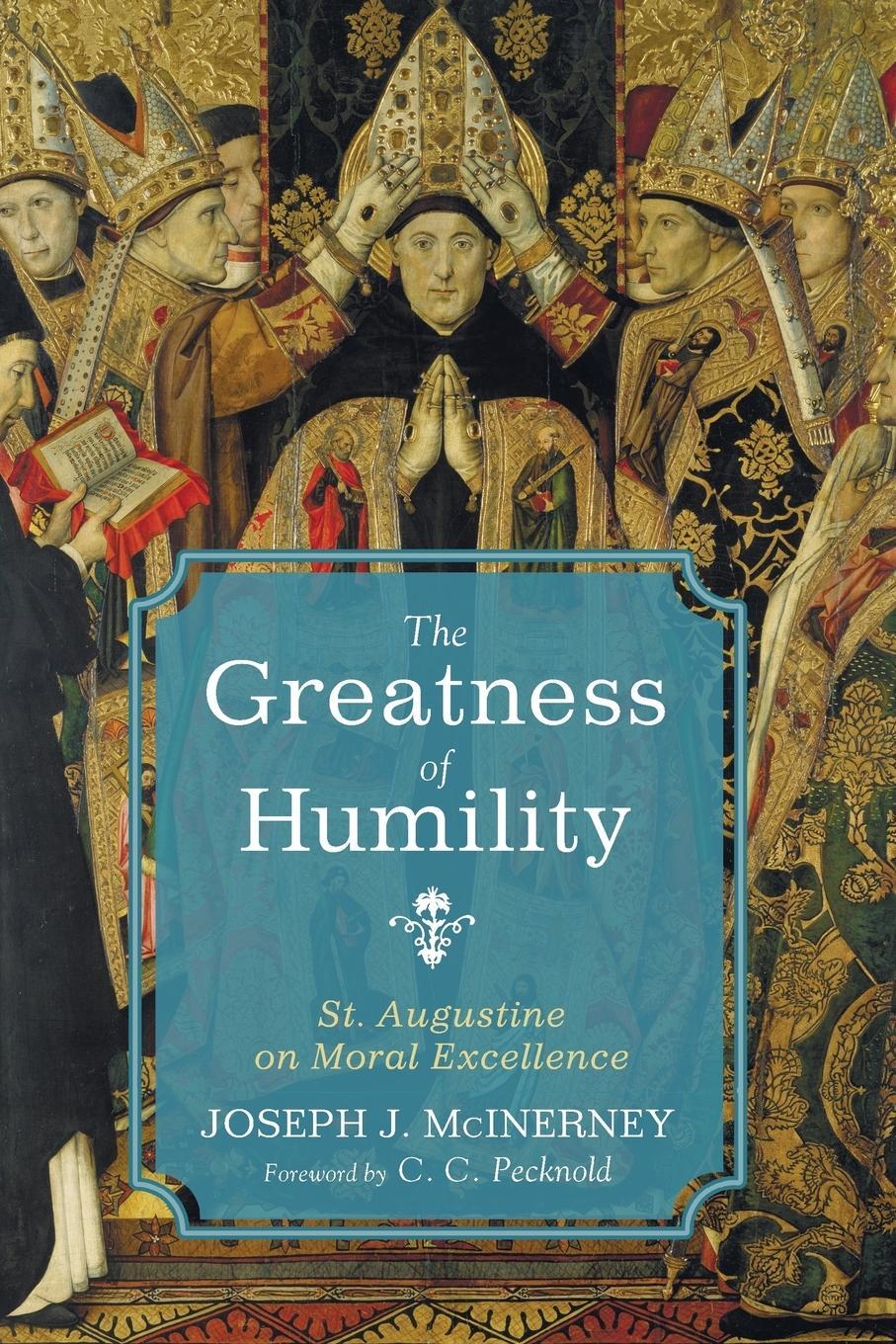 Cover: 9781498218160 | The Greatness of Humility | Joseph J. Mcinerney | Taschenbuch | 2016