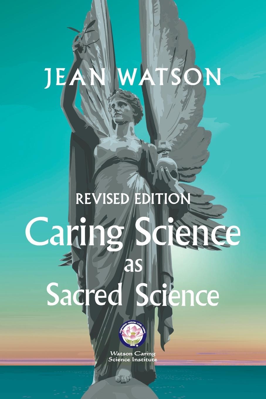 Cover: 9780578882253 | Caring Science as Sacred Science | Jean Watson | Taschenbuch | 2021