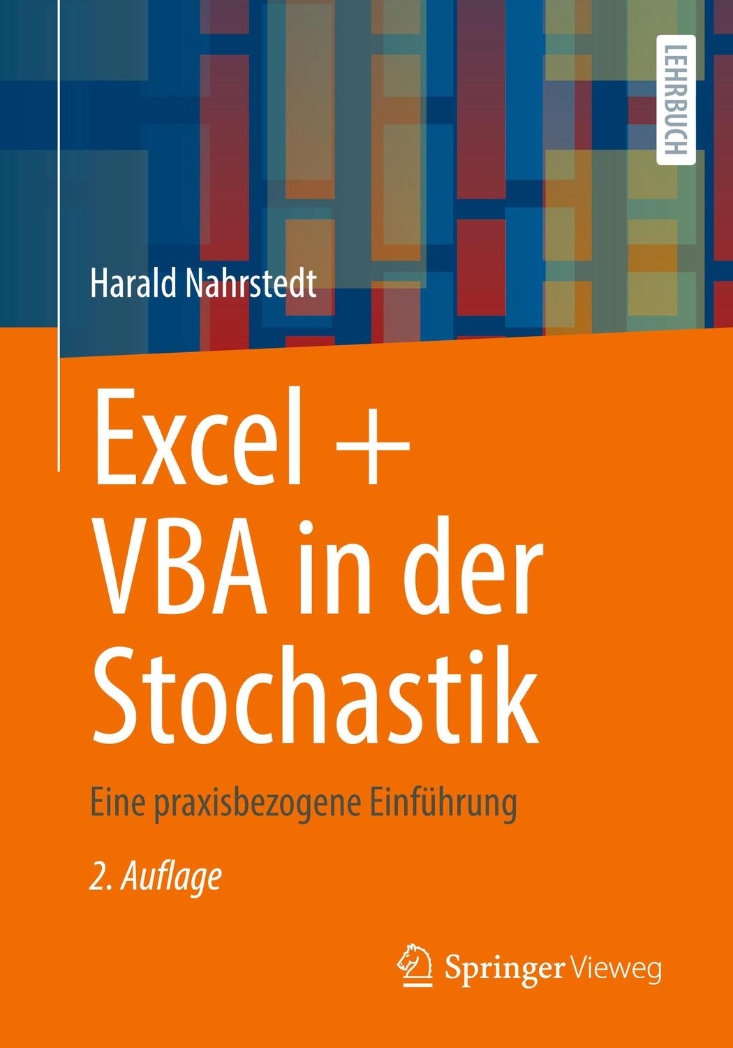 Cover: 9783658420390 | Excel + VBA in der Stochastik | Eine praxisbezogene Einführung | Buch