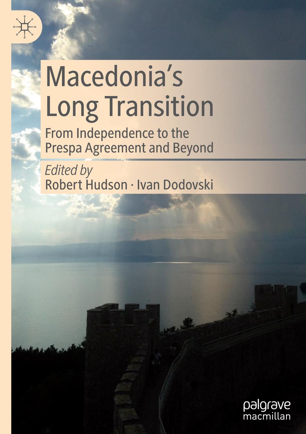 Cover: 9783031207723 | Macedonia¿s Long Transition | Ivan Dodovski (u. a.) | Buch | XXXVII