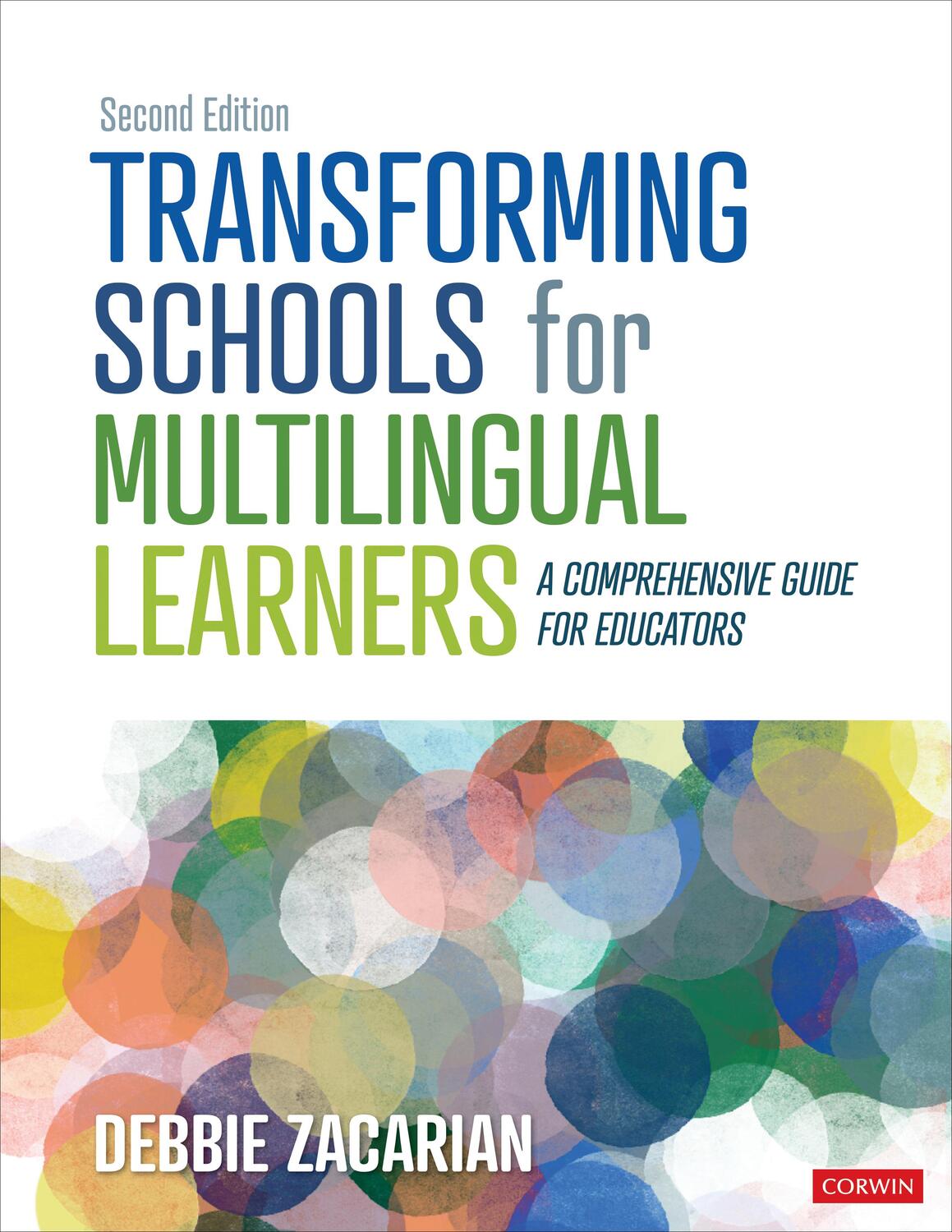 Cover: 9781071884607 | Transforming Schools for Multilingual Learners | Debbie Zacarian