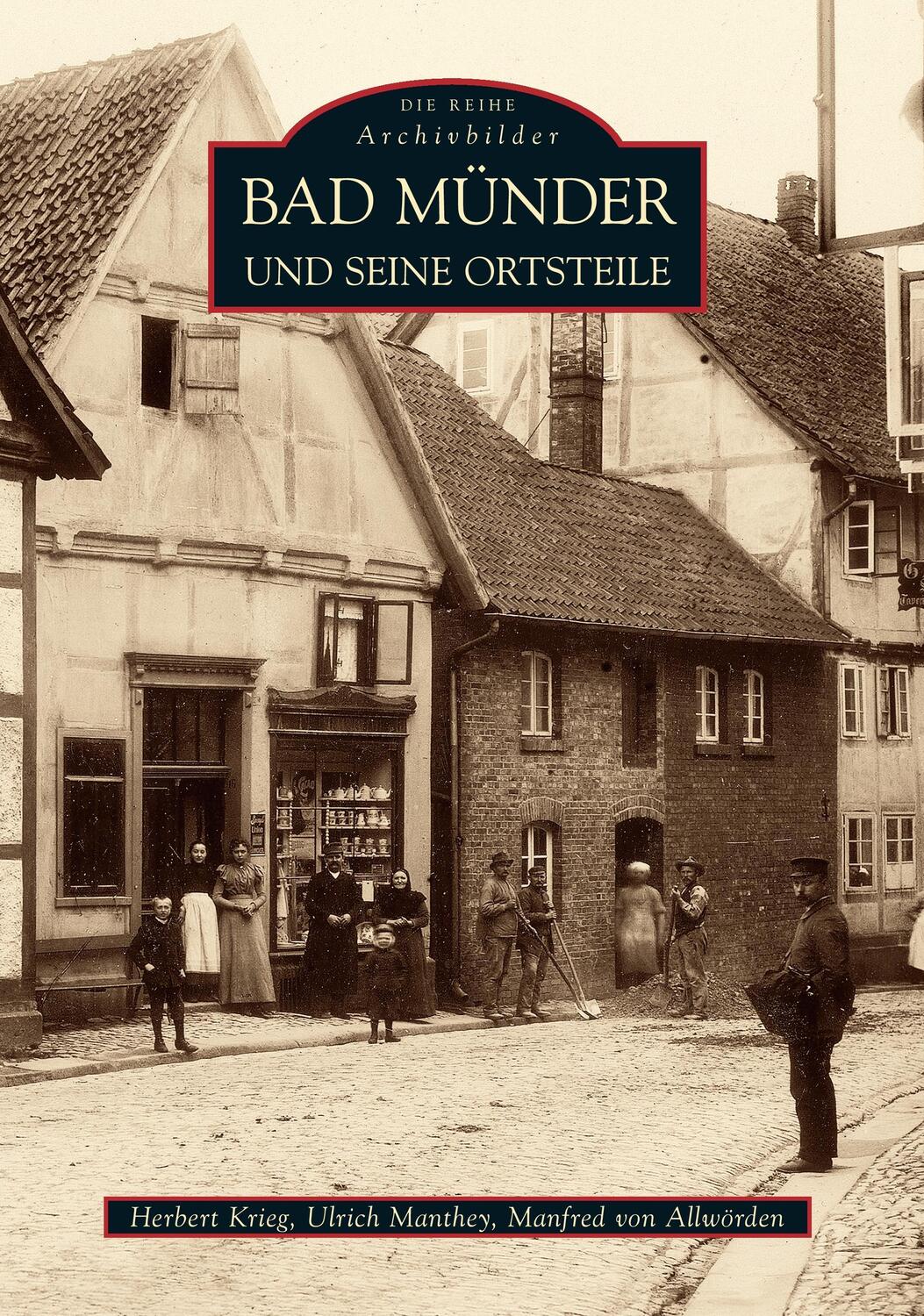 Cover: 9783866808553 | Bad Münder und seine Ortsteile | Manfred von Allwörden (u. a.) | Buch